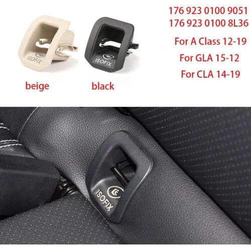 Car Rear Seat Hook ISOFIX Cover Child Restraint for BMWA Class 12-19 GLA 15-12 CLA 14-19 Black / Beige