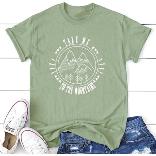 Take Me To The Mountains T-shirt Women Casual Camping Hiking Adventurer Tshirt Summer Retro Graphic Funny Tumblr Hipster Tee Top