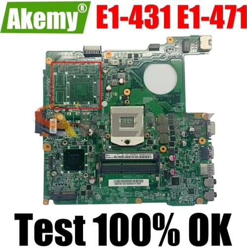 AKEMY NBM0Q11001 NB.M0Q11.001 Main board For Acer aspire E1-431 E1-471 Laptop Motherboard DAZQSAMB6F1 HM77 UMA DDR3 work