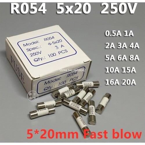 10Pcs RO54 R054 5*20mm Ceramic Fuse 5x25 Fast blow Fuse 250V 0.5A 1A 2A 3A 4A 5A 6A 8A 10A 13A 15A 16A 20A 25A 30A