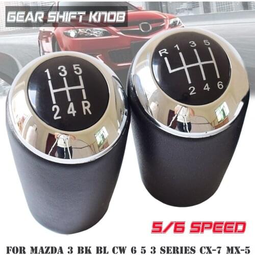 Chrome ABS For 5 6 Speed Manual For Mazda 3 5 6 For Mazda 3 BK BL CW 6 5 3 Series CX-7 MX-5 Gear Shift Knob Stick Lever Shifter