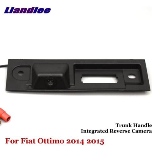 Liandlee Car Reverse Camera For Fiat Ottimo 2014 2015 2016 Rear View Backup Parking Camera Trunk Handle Integrated High Quality