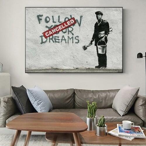 Banksy Graffiti Art Follow Your Dreams Canvas Painting Posters and Prints Modern Wall Art Picture Cuadros Childrens room Decor