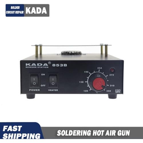KADA 853 853B 220V 540W preheating station for BGA PCB BGA recycling station preheating / hot air desoldering station
