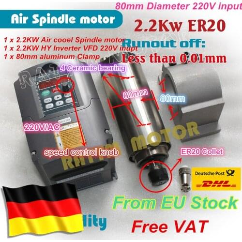 EU 2.2KW Air-cooled spindle motor ER20 runoff 0.01mm & 2.2KW VFD 220V Inverter & 80mm Clamp aluminium for CNC Router Milling