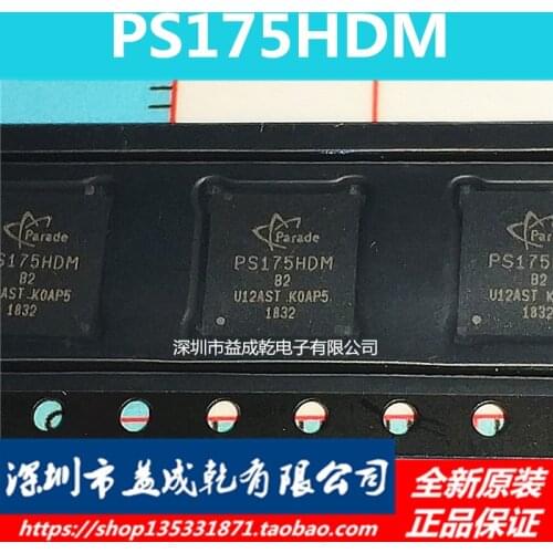100% Original New In Stock PS175HDM PS175HDM-B2 BGA