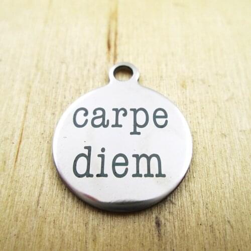 10pcs/lot-carpe diem stainless steel charms Laser Engraved Customized DIY Charms Pendants