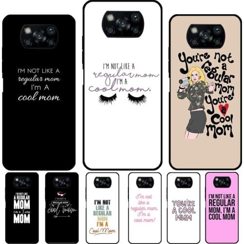 Mean Cool Mum Mother Best Ever Girls For POCO F3 M3 X3 Pro Case For Xiaomi Mi 11 Ultra Lite 10T Pro A3 Mi Note10 Lite Back Cover