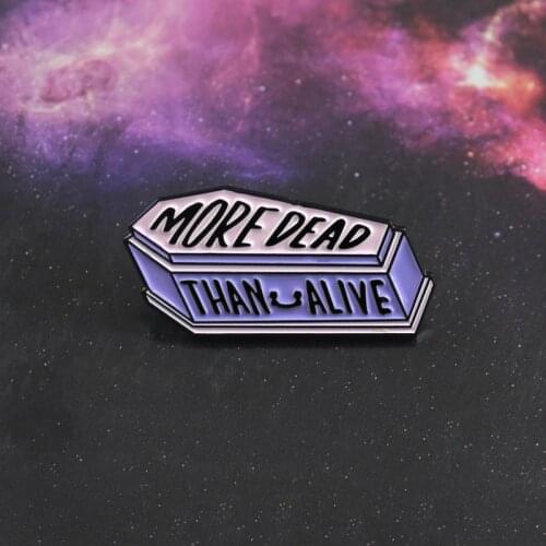 Purple Exquisite Coffin Brooch MORE DEAD THAN ALIVE Death Torture Enamel Pin Leather New Gothic Badge Halloween Punk Jewelry