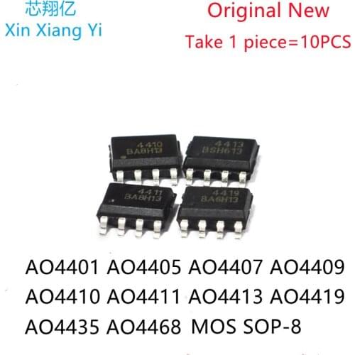 New 10pcs/lot AO4401 AO4405 AO4407 AO4409 AO4410 AO4411 AO4413 AO4419 AO4435 AO4468 SOP-8