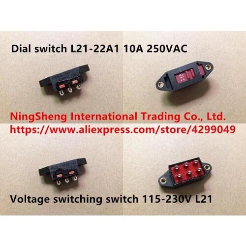 Original new 100% import dial switch L21-22A1 10A 250VAC voltage switching switch 115-230V L21