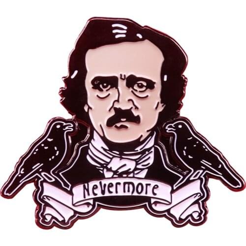 Edgar Allan Poe Enamel Pin Nevermore Raven Brooch gothic literature Badge The Madness Jewelry