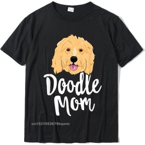 Doodle Mom T-Shirt Women Goldendoodle Dog Puppy Mother T-Shirt Cotton Men T Shirt Normal Tops & Tees Discount Design