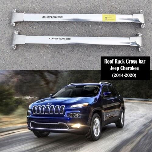 Stainless steel Roof Rack For JEEP Cherokee 2014-2020 Rails Bar Luggage Carrier Bars top Cross bar Rack Rail Boxes