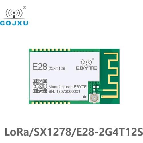 E28-2G4T12S SX1280 LoRa Module BLE 2.4GHz Wireless Transceiver 12.5dBm 3.0km UART Module LoRa Transmitter Receiver