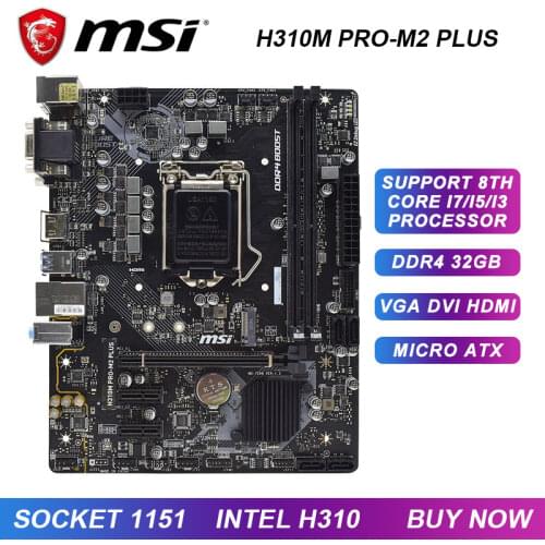 MSI H310M PRO-M2 PLUS LGA 1151 Intel H310 H310M Gaming PC Motherboard DDR4 32GB PCI-E 3.0 M.2 USB3.1 Core i7-8700K i5-8600K CPUS