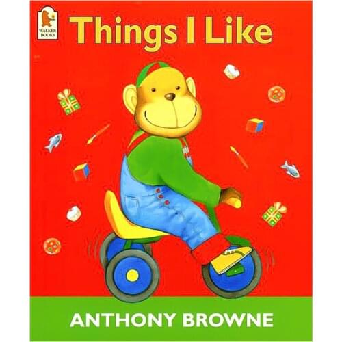 Things I Like By Anthony Browne Educational English Picture Book Learning Card Story Book For Baby Kids Children Gifts