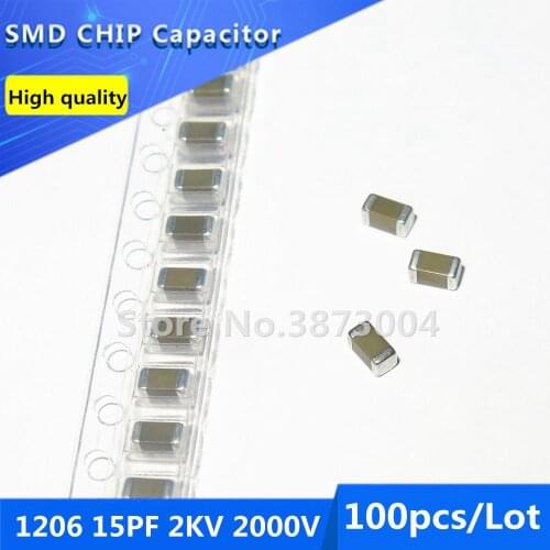 100pcs 1206 15PF 2KV 2000V 5% Thick Film Chip Multilayer Ceramic Capacitor