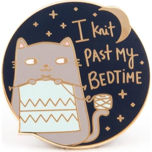 Cute Funny I Knit Past My Bedtime Cat Enamel Pin Cartoons Animal Cat Knitting medal Brooch Lapel Backpack Hat Pins Decor Jewelry