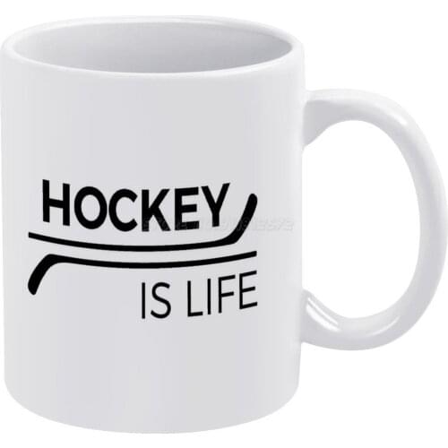 Hockey Is Life White Mug 11 Oz Funny Ceramic Coffee/Tea/Cocoa Mug Unique Gift Hockey Is Life Hockey Is Life Hockey Sticks Ice Ho