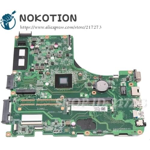 NOKOTION For acer Asipre E5-411 laptop motherboard DDR3 DA0ZQMMB6H0 DBMRX11003 DB.MRX11.003 NBMLQ11009 NBMLQ110096