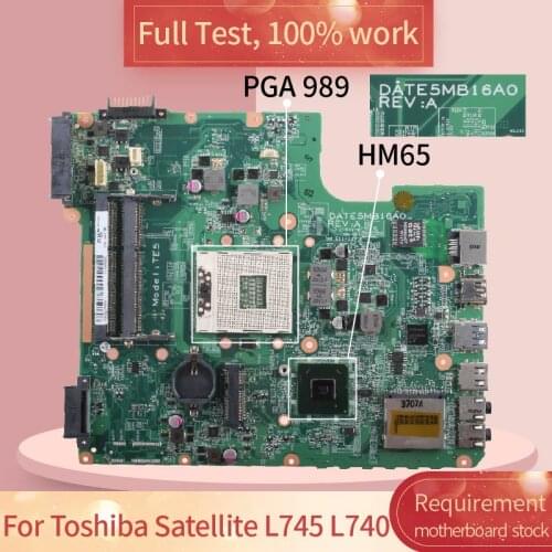For Toshiba Satellite L745 L740 DATE5MB16A0 HM65 PGA 989 DDR3 Notebook motherboard Mainboard full test 100% work