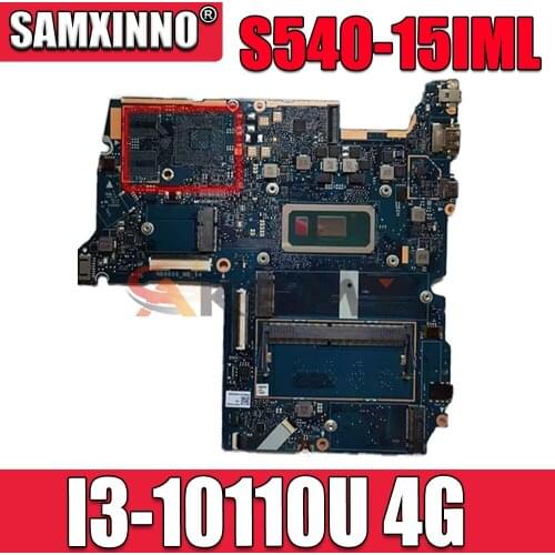 For Lenovo Ideapad S540-15IML Mainboard Motherboard 81NG CPU I3-10110U RAM:4G FRU:5B20S42997 100% Test Ok