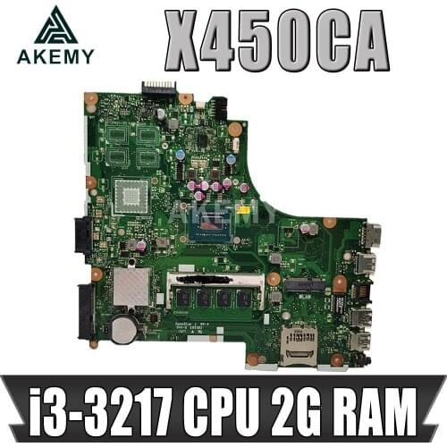 NEW!!! Akemy For Asus X450CC X450CA A450C X450C X452C x450VC K450C Motherboard Laptop Mainboard with i3 CPU 2GB