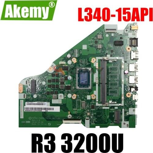 Akemy For Lenovo L340-15API L340-17API V155-15API Laptop Motherboard FG542 FG543 FG742 NM-C101 CPU R3 3200U Tested 100% Work