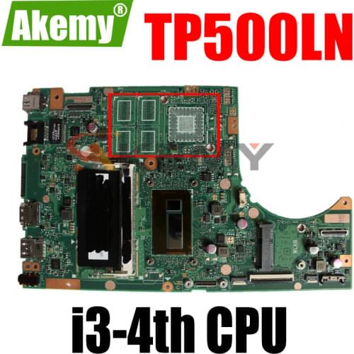 Akemy TP500LN Laptop motherboard for ASUS TP500LA TP500LD TP500L original mainboard 4GB-RAM I3-4030U LVDS