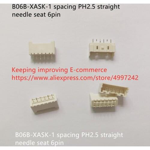Original new 100% B06B-XASK-1 spacing PH2.5 straight needle seat 6pin connector