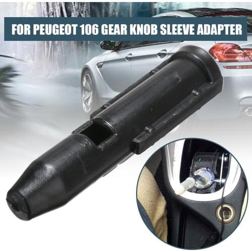 New Arrival 1 pc Gear Shift Knob Sleeve Adapter Lever For Peugeot 106 206 307 For Citroen C2 C4