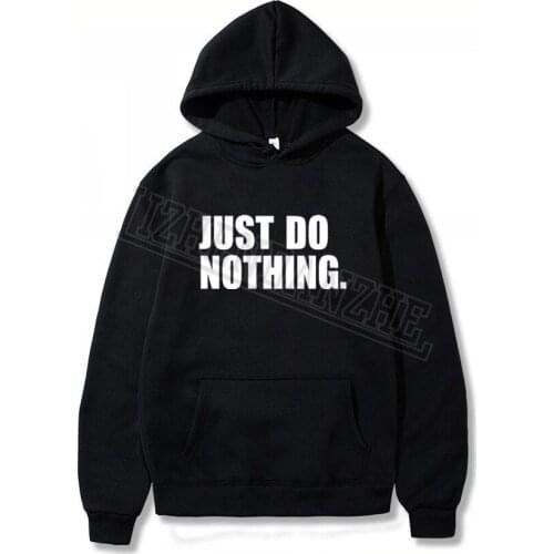 Just Do Nothing Hoodies Women Letter Pullovers Autumn Long Sleeve Casual Sweatshirts Female Girls Hoodies Tops Women Tracksuits