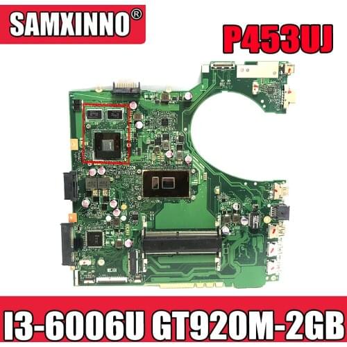 Akemy P453UJ Laptop motherboard for ASUS P453UJ P453U original mainboard I3-6006U GT920M-2GB