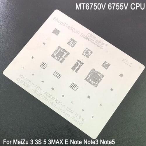 2 Pcs BGA Stencil For Meizu 3 3S 3MAX 5 E NOTE 3 Note 5 BGA Stencil MT6750V 6755V CPU IC Reballing Planting Tin Net Repair Tools BGA Stenci