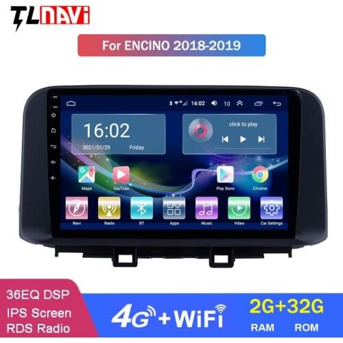 4G LTE 2G RAM Android 10 For Hyundai ENCINO Kona 2018 2019 Car GPS Navi Multimedia Player Stereo