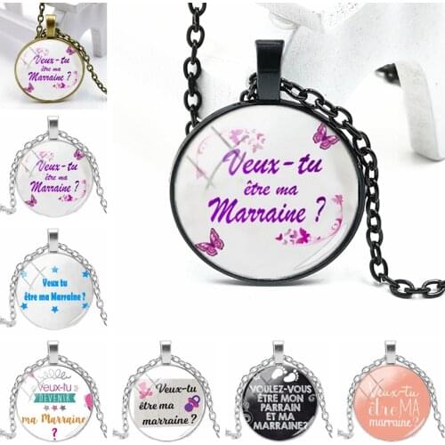 2020 New Veux Tu Etre Ma Marraine Necklace Glass Convex Personality Pendant Necklace Gift Wanted To Be My Godmother