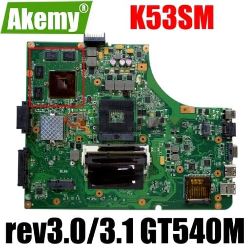 K53SV motherboard for ASUS K53SM K53S A53S X53S P53S K53SJ K53SC laptop motherboard rev3.0/3.1 GT540M 100% fully Tested