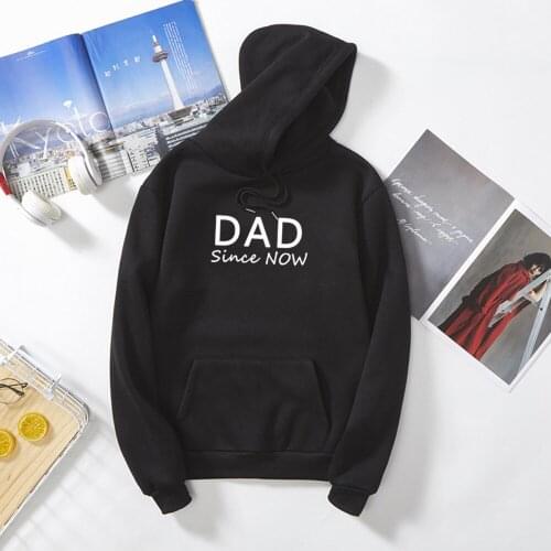 Dad Since Now English Letter Printing Personality Hoodies Women Punk Sweatshirts Streetwear Korean Style Warm Ariana Grande