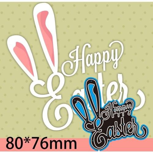 Cutting Dies Happy Easter Rabbit Stencil Craft for Scrapbook Stamps Dies Embossing Paper Gift Card 80*76mm