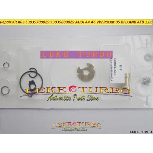 Turbo Repair Kit rebuild kits K03 53039700029 53039880029 Turbocharger For AUDI A4 A6 VW Passat B5 1.8L 94- BFB APU ANB AEB 1.8T