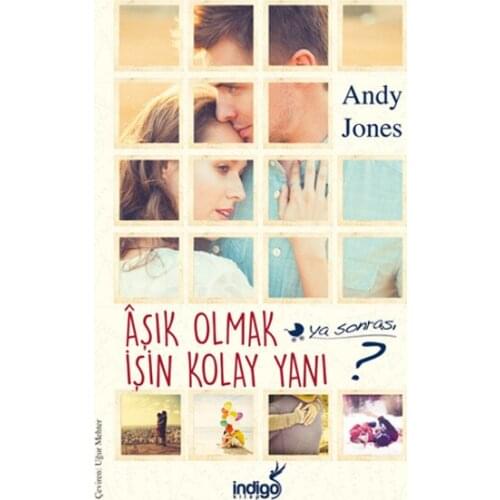 Being in love with The Easy Addition To Or After? Andy Jones Indigo Book