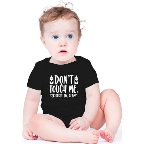 Don't Touch Me Seriously Fashion Baby Bodysuits Boys Girls Unisex Black Jumpsuit Wear Casual Short Sleeve Ropa Toddler Onesie