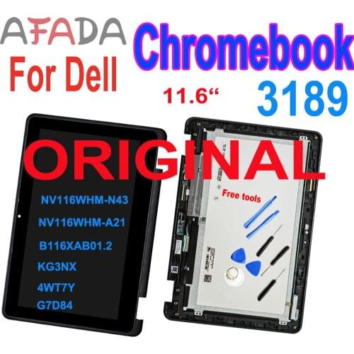 Original 11.6" LCD For Dell Chromebook 3189 Display Touch Screen Digitizer Assembly For NT116WHM N21/N11 B116XTN04.0 B116XTN02.1
