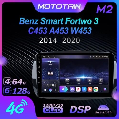 Mototain 6G+128G Android 10.0 Car Multimedia Radio Player for Mercedes-Benz Smart Fortwo 3 C453 A453 W453 2014 2020 video 4G LTE