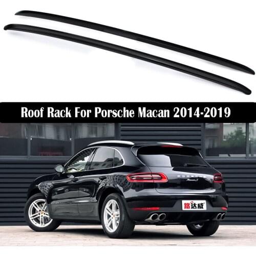Roof Rack For Porsche Macan 2014-2019 Racks Rails Bar Luggage Carrier Bars top Racks Rail Boxes Aluminum alloy