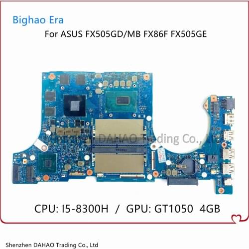 For ASUS FX505GD FX86F FX505GM FX505GE Laptop Motherboard FX505G Mainboard With i5-8300H GTX10150 4G-GPU 100% Fully Tested