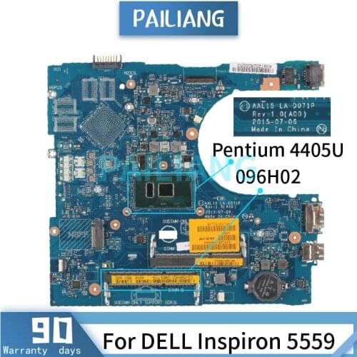 CN-096H02 096H02 Mainboard For DELL Inspiron 5559 Pentium 4405U Laptop motherboard LA-D071P SR2EX HDMI DDR3 Tested OK