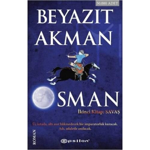 Osman Second Book-War Beyazıt Akman Epsilon Publishing House Novel Sequence (TURKISH)