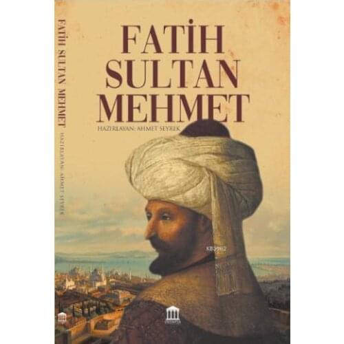Conqueror of Sultan Mehmed